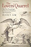 Book The Lovers' Quarrel: The Two Foundings and American Political Development free