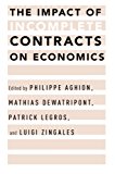 Book The Impact of Incomplete Contracts on Economics free