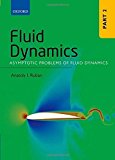 Book Fluid Dynamics: Part 2: Asymptotic Problems of Fluid Dynamics free