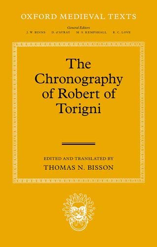 Book The Chronography of Robert of Torigni (Oxford Medieval Texts) free