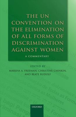 Book The Un Convention on the Elimination of All Forms of Discrimination Against Women: A Commentary (Oxford Commentaries On International Law) free