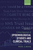 Book Critical Appraisal of Epidemiological Studies and Clinical Trials free