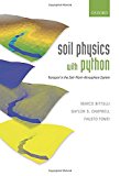 Book Soil Physics with Python: Transport in the Soil-Plant-Atmosphere System free