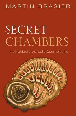Book Secret Chambers: The inside story of cells and complex life free