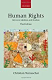 Book Human Rights: Between Idealism And Realism (collected Courses Of The Academy Of European Law) free