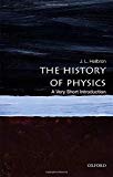 Book The History of Physics: A Very Short Introduction (Very Short Introductions) free