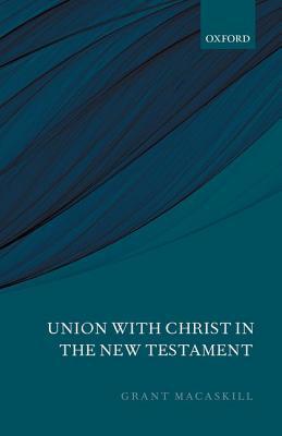 Book Union with Christ in the New Testament free