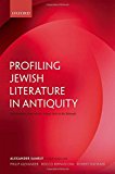 Book Profiling Jewish Literature in Antiquity: An Inventory, from Second Temple Texts to the Talmuds free