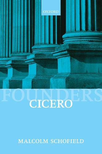 Book Cicero: Political Philosophy (Founders of Modern Political and Social Thought) free