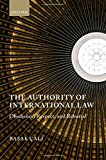Book The Authority of International Law: Obedience, Respect, and Rebuttal free