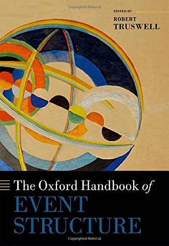 Book The Oxford Handbook of Event Structure (Oxford Handbooks) free