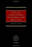 Book The Lex Mercatoria in Theory and Practice free