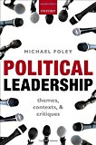 Book Political Leadership: Themes, Contexts, and Critiques free