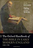 Book The Oxford Handbook of the Bible in Early Modern England, c. 1530-1700 (Oxford Handbooks) free