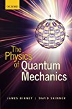Book The Physics of Quantum Mechanics free