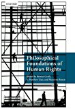 Book Philosophical Foundations of Human Rights (Philosophical Foundations of Law) free