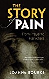 Book The Story of Pain: From Prayer To Painkillers free