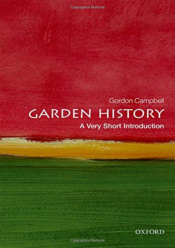 Book Garden History: A Very Short Introduction (Very Short Introductions) free