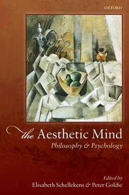 Book The Aesthetic Mind: Philosophy and Psychology free