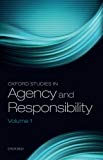 Book Oxford Studies in Agency and Responsibility: Volume 1 free