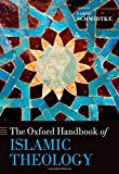 Book The Oxford Handbook of Islamic Theology (Oxford Handbooks) free