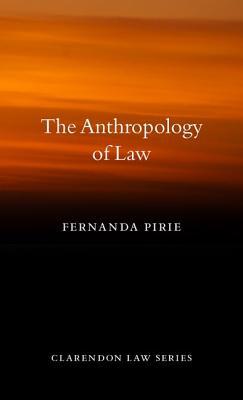 Book Anthropology of Law (Clarendon Law Series) free