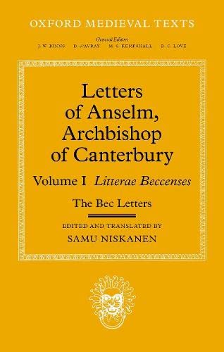 Book Letters of Anselm, Archbishop of Canterbury: Volume I (Oxford Medieval Texts) free