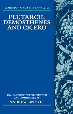 Book Plutarch: Demosthenes and Cicero (Clarendon Ancient History Series) free