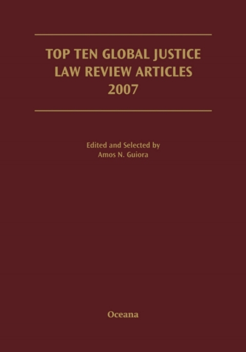Book Top Ten Global Justice Law Review Articles 2007 free