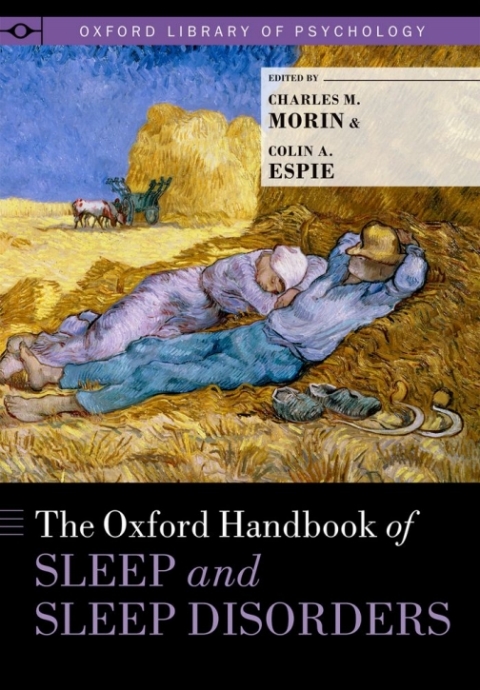 Book The Oxford Handbook of Sleep and Sleep Disorders (Oxford Library of Psychology) free