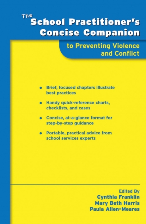 Book The School Practitioner's Concise Companion to Preventing Violence and Conflict free