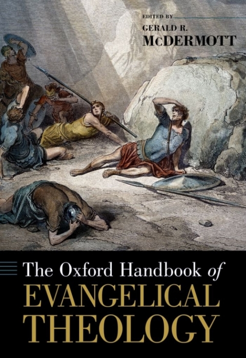 Book The Oxford Handbook of Evangelical Theology free