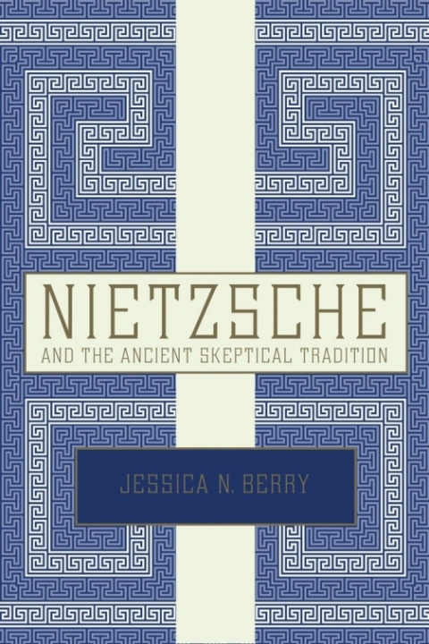 Book Nietzsche and the Ancient Skeptical Tradition free