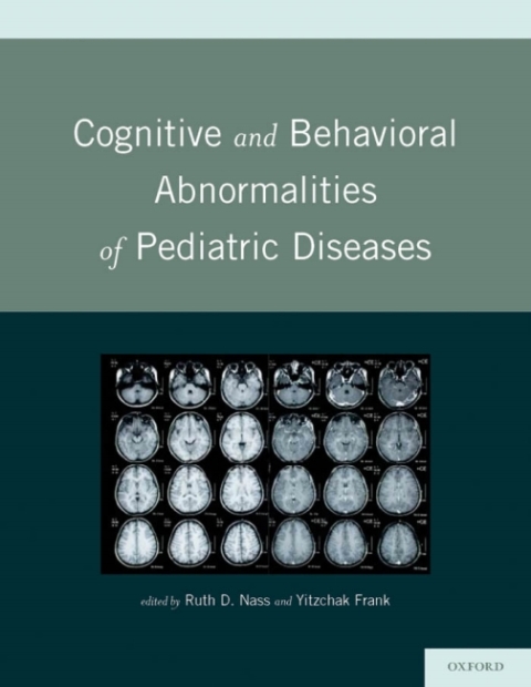 Book Cognitive and Behavioral Abnormalities of Pediatric Diseases free
