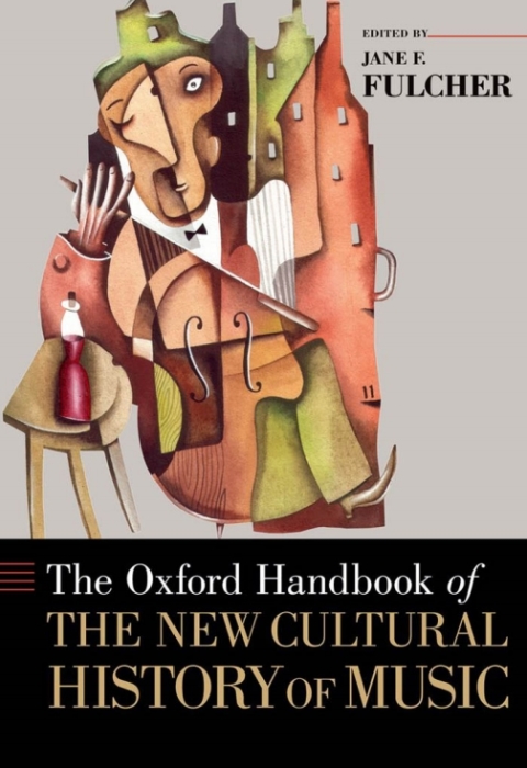 Book The Oxford Handbook of the New Cultural History of Music free
