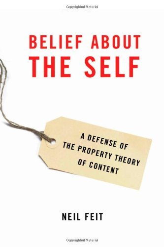 Book Belief about the Self: A Defense of the Property Theory of Content free