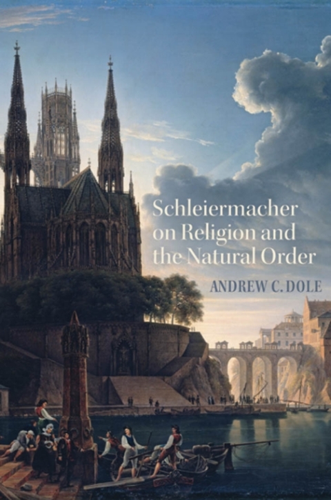 Book Schleiermacher on Religion and the Natural Order free