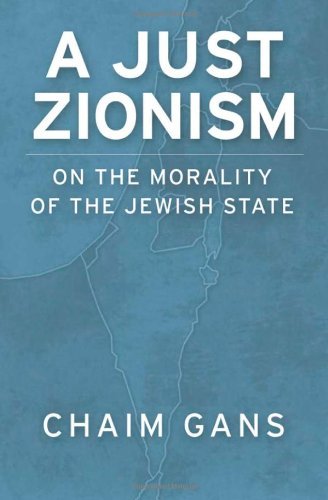 Book A Just Zionism: On the Morality of the Jewish State free
