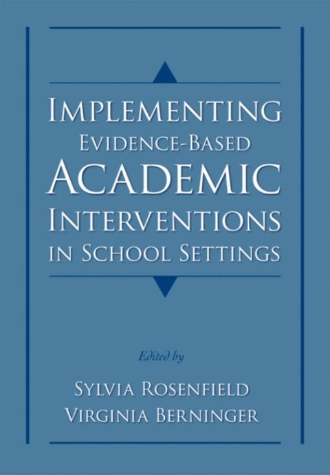 Book Implementing Evidence-Based Academic Interventions in School Settings free