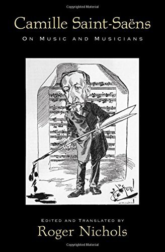 Book Camille Saint-Saens: On Music and Musicians free