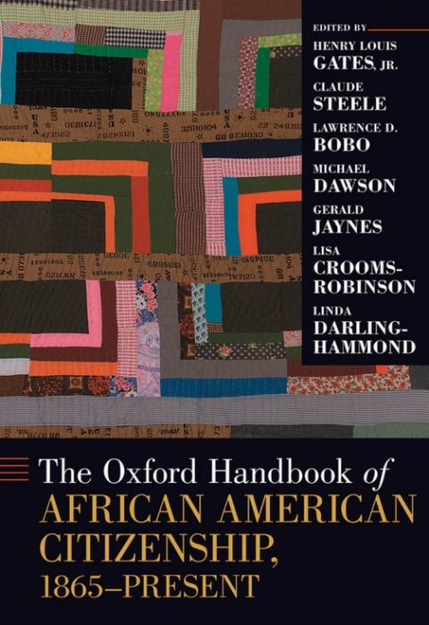 Book The Oxford Handbook of African American Citizenship, 1865-Present free
