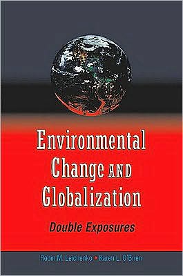 Book Environmental Change and Globalization: Double Exposures free