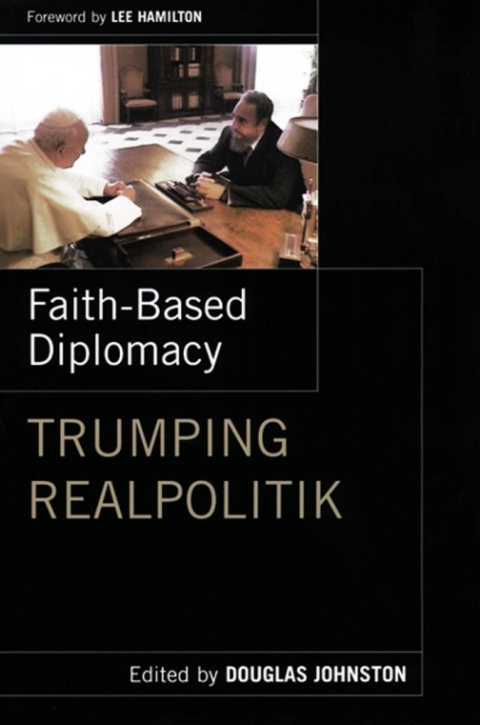 Book Faith- Based Diplomacy Trumping Realpolitik free