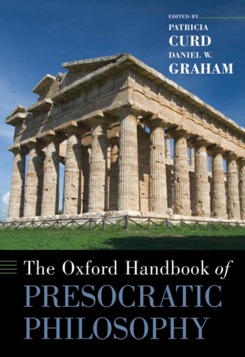 Book The Oxford Handbook of Presocratic Philosophy free Book The Oxford Handbook of Presocratic Philosophy free