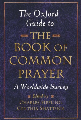 Book The Oxford Guide to the Book of Common Prayer: A Worldwide Survey free
