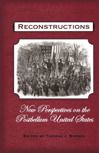 Book Reconstructions: New Perspectives on Postbellum United States free