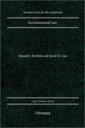 Book Environmental Law (OCEANA'S LEGAL ALMANAC SERIES) free