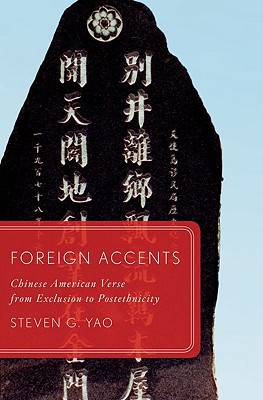 Book Foreign Accents: Chinese American Verse from Exclusion to Postethnicity (Global Asias) free