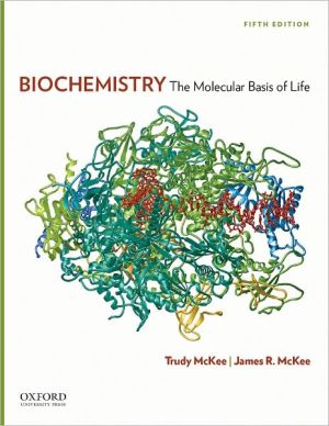 Book Biochemistry: The Molecular Basis of Life free