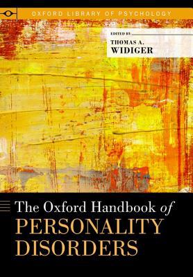 Book The Oxford Handbook of Personality Disorders (Oxford Library of Psychology) free
